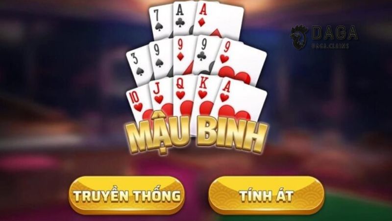 Bí kíp chơi Mậu binh Online Daga hiệu quả