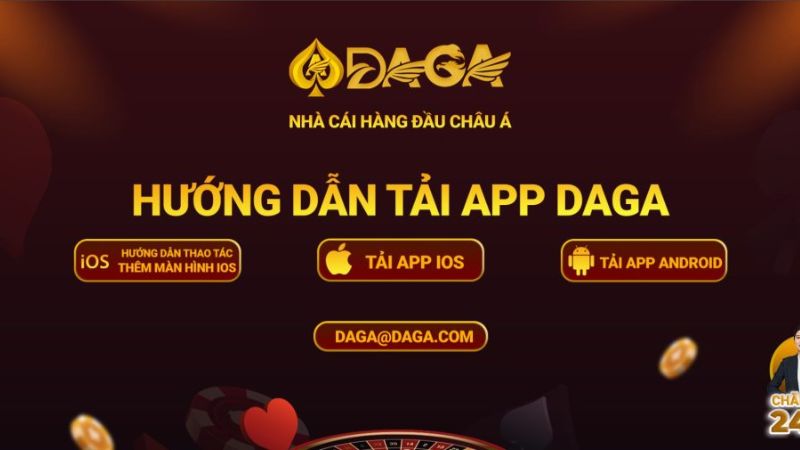 Tải app DAGA – Khám phá sân chơi cá cược đỉnh cao dành cho anh em